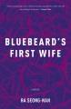 Bluebeard's first wife : stories  Cover Image