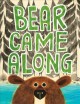 Bear came along  Cover Image