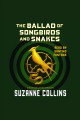 The ballad of songbirds and snakes  Cover Image