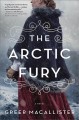 Go to record The Arctic fury : a novel