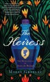 The heiress : the revelations of Anne de Bourgh  Cover Image