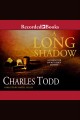 A long shadow Inspector ian rutledge mystery series, book 8. Cover Image