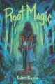 Root magic  Cover Image