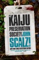 The Kaiju Preservation Society : a novel  Cover Image
