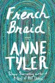 French braid : a novel  Cover Image