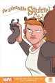 The unbeatable Squirrel Girl. Squirrels just wanna have fun  Cover Image