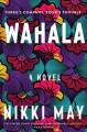 Wahala : a novel  Cover Image