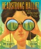Go to record Headstrong Hallie! : the story of Hallie Morse Daggett, th...