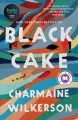 Black cake : a novel  Cover Image