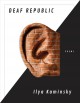 Deaf republic : poems  Cover Image