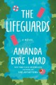 The lifeguards : a novel  Cover Image
