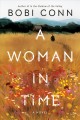 Go to record A woman in time : a novel