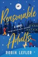 Reasonable adults : a novel  Cover Image