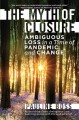 The myth of closure : ambiguous loss in a time of pandemic and change  Cover Image