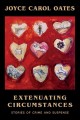 Extenuating circumstances : stories of crime and suspense  Cover Image