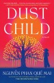 Dust child : a novel  Cover Image