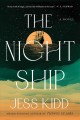 The Night Ship A Novel. Cover Image