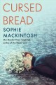 Cursed bread : a novel  Cover Image