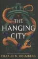The hanging city  Cover Image