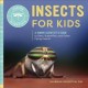 Go to record Insects for kids : a junior scientist's guide to bees, but...