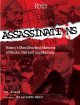 Assassinations : history's most shocking moments of murder, betrayal, and madness  Cover Image