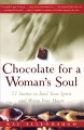 Go to record Chocolate for a woman's soul : 77 stories to feed your spi...