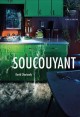 Go to record Soucouyant : [a novel of forgetting]