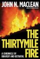 Go to record The Thirtymile fire : a chronicle of bravery and betrayal.