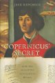 Copernicus' secret : how the scientific revolution began  Cover Image
