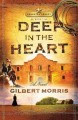 Deep in the heart  Cover Image