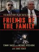 Friends of the family : the inside story of the Mafia cops case  Cover Image