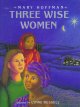 The three wise women  Cover Image